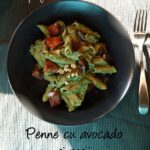 Read more about the article Penne cu avocado și roșii